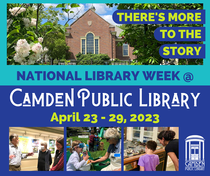 Camden Public Library celebrates National Library Week, April 2329