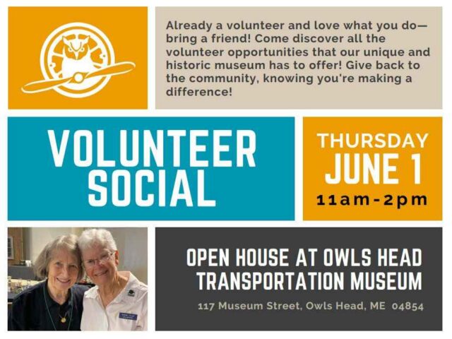 Volunteer Social at Owls Head Transportation Museum